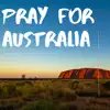 Tenille Bentley & Listening to Smile - Pray for Australia - Single